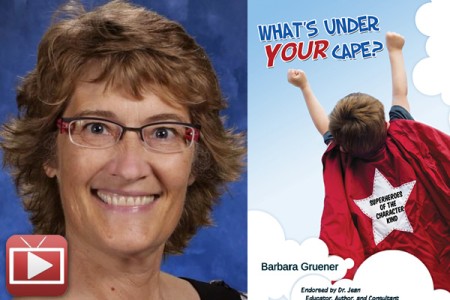 Family Confidential Podcast: Character counts. Big Time!: <br>Barbara Gruener