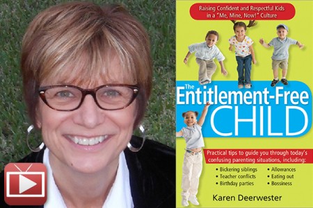 Family Confidential Podcast: Entitlement-free kids: <br>Karen Deerwester